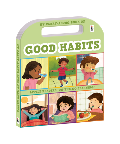 My Carry-Along Book of Good Habits – Interactive Toddler Board Book with Built-In Handle for Early Routines, Healthy Habit Building, and Lifelong Well-Being